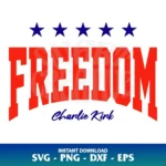 freedom charlie kirk svg