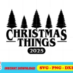Christmas Things 2025 SVG Cricut