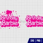 Birthday Barbie SVG Files