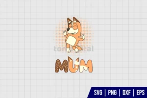 Bluey Mum Chilli SVG