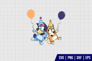 Bluey and Bingo Birthday SVG