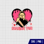 I’ll Never Stop Chasing You SVG, Horror Valentines Day SVG