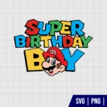 Super Birthday Boy Mario SVG Layered
