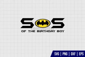Sister Of The Birthday Boy Batman SVG
