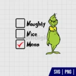 Grinch Naughty Nice Mean SVG