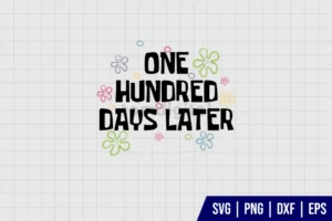 One Hundred Days Later SVG