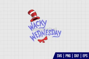 Wacky Wednesday Dr Seuss SVG