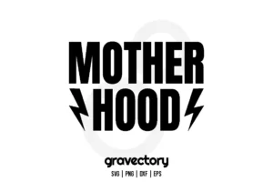 mother hood svg cut file
