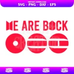 We Are Back BTS SVG BTS World Tour 2026 PNG Transparent