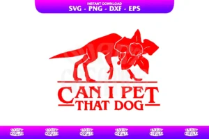 can i pet that dog svg demogorgon stranger things svg